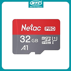 Mua Thẻ nhớ MicroSDXC Netac Pro A1 32GB 667x U1 2K 98MB/s - Không Box (Xám) - Nhất Tín Computer