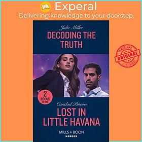 Sách - Decoding The Truth / Lost In Little Havana - Decoding the Truth (Kansas C by Julie Miller (UK edition, paperback)