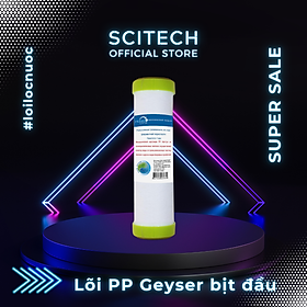 Lõi PP Geyser by Scitech - Lõi số 1 máy lọc nước UF, Nano, RO, bộ lọc thô - Hàng chính hãng