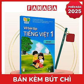 Sách Giáo Khoa Vở Bài Tập Tiếng Việt 1 - Tập 1 (Kết Nối) (Phiên Bản 2025) - Kèm Bút Chì