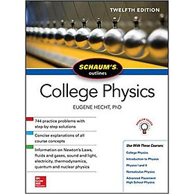 Schaums Outline of College Physics Twelfth Edi