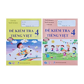 Combo Sách - Đề kiểm tra Tiếng Việt học kì I + II