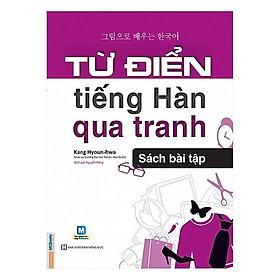 Bộ Combo Từ Điển Tiếng Hàn Qua Tranh +Từ Điển Tiếng Hàn Qua Tranh Sách Bài