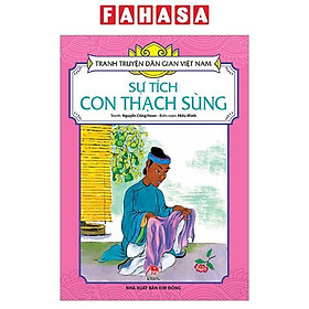 Sách - Tranh Truyện Dân Gian Việt Nam - Sự Tích Con Thạch Sùng (Tái Bản 2026)