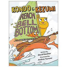 Kondo & Kezumi, 2: Kondo & Kezumi Reach Bell Bottom - Hachette Book Group