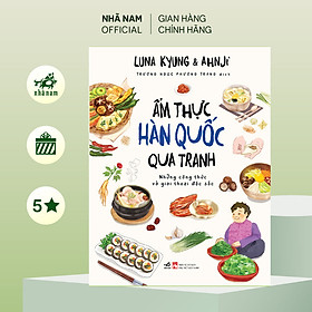 Sách - Series Ẩm thực qua tranh (Nhã Nam Official)