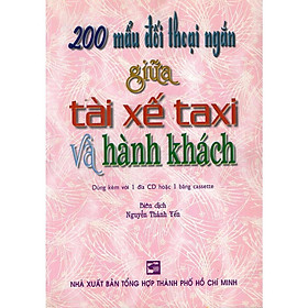 Sách - 200 Mẩu Đối Thoại Ngắn Giữa Tài Xế Taxi Và Hành Khách (Không Kèm Băng Cassette) - Nhân Trí Việt