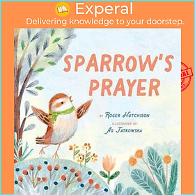 Sách - Sparrow's Prayer by Ag Jatkowska (UK edition, hardcover)