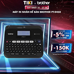 Máy in nhãn để bàn Brother PT-D450  - Hàng chính hãng
