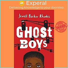 Sách - Ghost Boys by Jewell Parker Rhodes (UK edition, paperback)