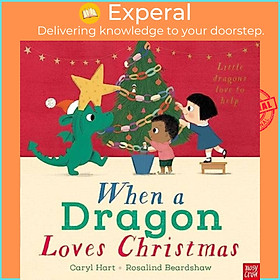 Sách - When a Dragon Loves Christmas by Rosalind Beardshaw (UK edition, hardcover)