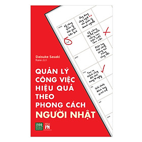 [Download Sách] Quản Lý Công Việc Hiệu Quả Theo Phong Cách Người Nhật