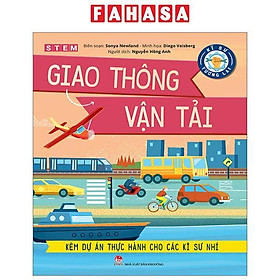 Kĩ Sư Tương Lai - STEM - Giao Thông Vận Tải