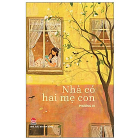 Nhà có hai mẹ con