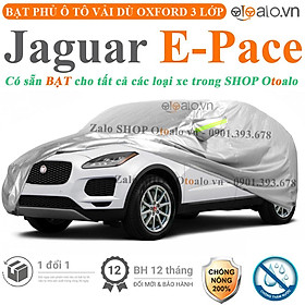 Bạt che phủ xe ô tô Jaguar E-Pace vải dù 3 lớp CAO CẤP BPXOT - OTOALO