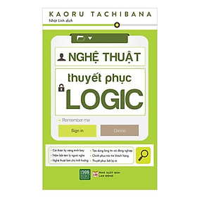 Sách - Nghệ thuật thuyết phục logic