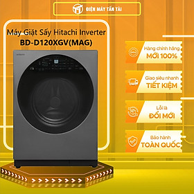 MÁY GIẶT & SẤY CỬA TRƯỚC HITACHI BD-D120XGV(MAG) - HÀNG CHÍNH HÃNG