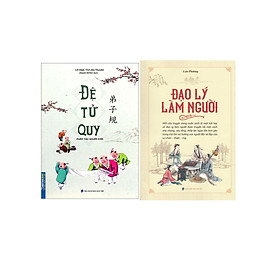 Combo Đệ Tử Quy - Phép Tắc Người Con + Đạo Lý Làm Người - Lan Phương (Bộ 2 Cuốn) _MT