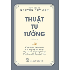 Thuật Tư Tưởng (Tái Bản) - Trẻ