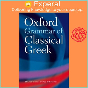 Sách - Oxford Grammar of Classical Greek by The late James Morwood (UK edition, paperback)