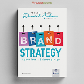 Hình ảnh Brand Strategy - Aaker Bàn Về Thương Hiệu