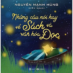 Hình ảnh Những Câu Nói Hay Về Sách Và Văn Hóa Đọc ( Tặng Postcard ) - Bản Quyền