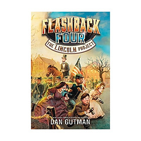 Lincoln Project: Flashback Four #1