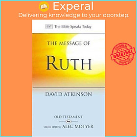 Sách - The Message of Ruth - Wings Of Refuge by David Atkinson (UK edition, paperback)