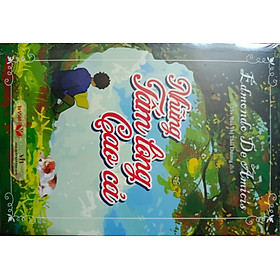 Những Tấm Lòng Cao Cả (Tái Bản 2023)