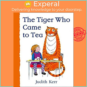 Sách - The Tiger Who Came to Tea by Judith Kerr (UK edition, paperback)