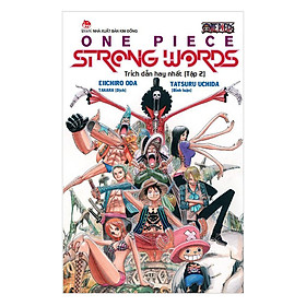 [Download Sách] One Piece Strong Words - Trích Dẫn Hay Nhất (Tập 2)