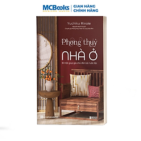 Sách - Phong Thủy Nhà Ở - Bí Mật Giúp Gia Chủ Đón Tài Rước Lộc - Cẩm Nang Về Nâng Cao Vận Khí Phong Thủy
