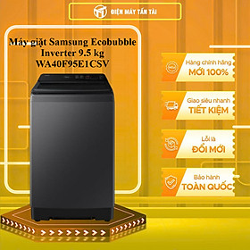 Máy Giặt Samsung Inverter 9.5 kg WA40F95E1CSV - HÀNG CHÍNH HÃNG - CHỈ GIAO HCM
