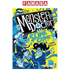 Sách ngoại văn: The Monster Doctor - Slime Crime