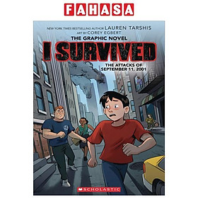 I Survived Graphic Novel #04: I Survived The Attacks Of September 11, 2001