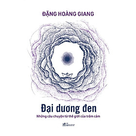 Series tác giả Đặng Hoàng Giang - Bản Quyền