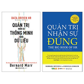 Combo Sách : Quản Trị Nhân Sự Thông Minh Bằng Dữ Liệu + Quản Trị Nhân Sự Đúng