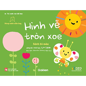 Hình Vẽ Tròn Xoe - Tủ sách vui để học - Sách tô màu - Dòng sách cầm tay