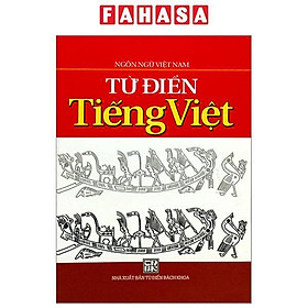 Từ Điển Tiếng Việt - Bìa Cứng - Nhà Xuất Bản Từ Điển Bách Khoa