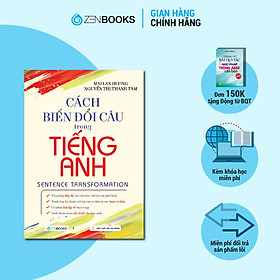 Cách Biến Đổi Câu Trong Tiếng Anh