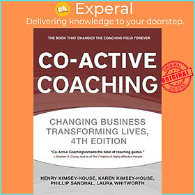 Sách - Co-Active Coaching : The proven framework for transformative conversat by Phillip Sandahl (UK edition, paperback)
