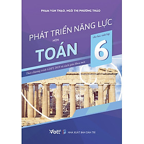 Phát Triển Năng Lực Môn Toán Cho Học Sinh Lớp 6