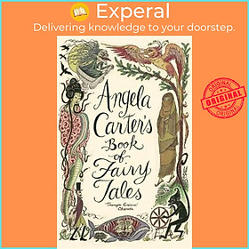 Sách - Angela Carter's Book Of Fairy Tales by Angela Carter (UK edition, hardcover)