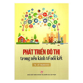 Phát Triển Đô Thị Trong Nền Kinh Tế Nối Kết
