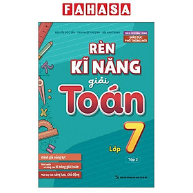 Rèn Kĩ Năng Giải Toán Lớp 7 - Tập 2