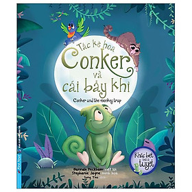 Khác biệt thật là tuyệt - tắc kè hoa conker và cái bẫy khỉ - conker and the monkey trap