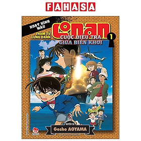 Thám Tử Lừng Danh Conan - Hoạt Hình Màu - Cuộc Điều Tra Giữa Biển Khơi - Tập 1 (Tái Bản 2024)