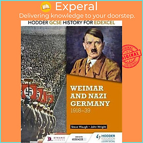 Sách - Hodder GCSE History for Edexcel: Weimar and Nazi Germany, 1918-39 by John Wright (UK edition, paperback)