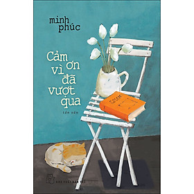 Sách Cảm ơn vì đã vượt qua