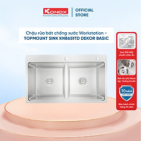 Mua Chậu rửa bát chống xước Top Mount Sink KN8651TD Dekor Basic - Bảo hành chính hãng 10 năm